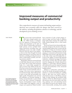 Improved Measures of Commercial Banking Output and Productivity. July 2012.