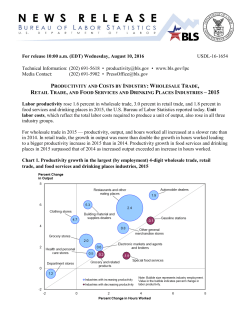 PDF version of Productivity and Costs by Industry: Wholesale Trade, Retail Trade, and Food Services and Drinking Places, 2014