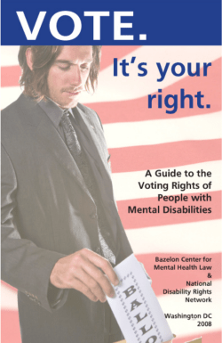 A Guide to the Voting Rights of People with Mental Disabilities