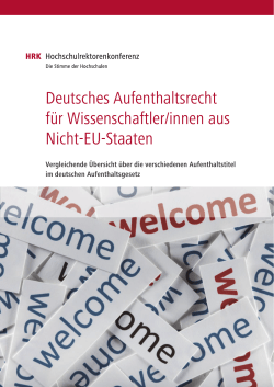 http://​www.​hrk.​de/​uploads/​media/​HRK-Faltblatt_​Aufenthaltstitel​_​3.​_​Aufl.​_​DE.​pdf