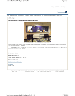 Information Kiosk, Cashier&acirc;&euro;&trade;s Window offers longer hours