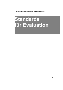 http://​www.​degeval.​de/​fileadmin/​user_​upload/​Sonstiges/​STANDARDS_​2008-12.​pdf