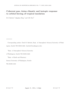 Battisti et al, accepted&nbsp;"Coherent pan&ndash;Asian climatic and isotopic response&nbsp;to orbital forcing of tropical insolation&rdquo;