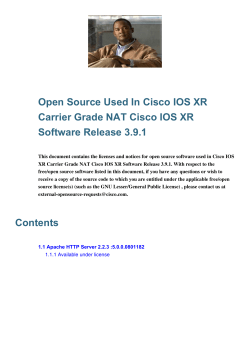 Open Source Used In Cisco IOS XR Carrier Grade NAT Cisco IOS XR Software Release 3.9.1