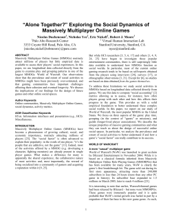 Alone Together? Exploring the Social Dynamics of Massively Multiplayer Online Games