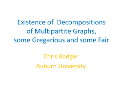 Existence of Decompositions of Multipartite Graphs, some Gregarious and some Fair