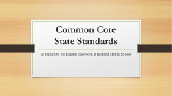 Update on Common Core Standards in English&nbsp;