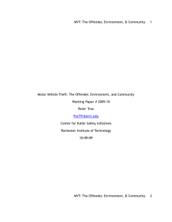 Motor Vehicle Theft: The Offender, Environment, and Community