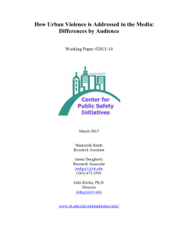 How Urban Violence is Addressed in the Media:  Differences by Audience