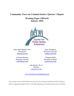 Community Views on Criminal Justice: &nbsp;First Quarterly Report