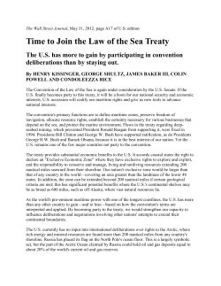 Time to Join the Law of the Sea Treaty by Kissinger, Shultz, Baker, Powell Rice