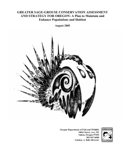 2005. Greater Sage-Grouse Conservation Assessment and Strategy for Oregon: A plan to Maintain and Enhance Populations and Habitat.