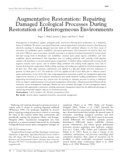 Augmentative Restorations: Repairing Damaged Ecological Processes Durin Restoration of Heterogeneous Environments