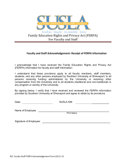 Family Education Rights and PrivacyA ct (FERPA) Acknowledgement for Faculty and Staff