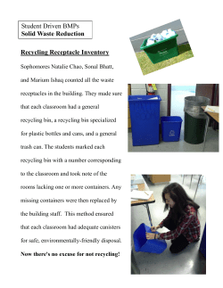 Students made sure each class room was properly equipped with recycling bins