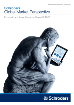 Schroders Global Market Perspective Q3 2015