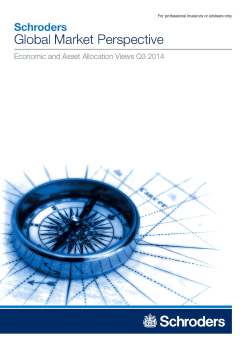 Schroders Global Market Perspective Q3 2014