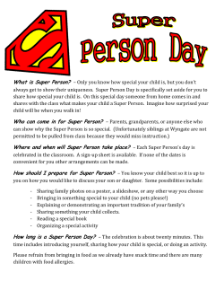 Super Person - How to Guide