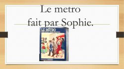 Le metro&nbsp;Book Review by&nbsp;Sophie&nbsp;