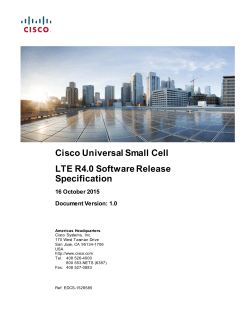 Cisco Universal Small Cell LTE Software Release Specification, R4.0