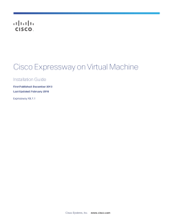 Cisco Expressway on Virtual Machine Installation Guide (X8.7)