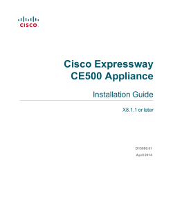Cisco Expressway CE500 Appliance Installation Guide (X8.1)