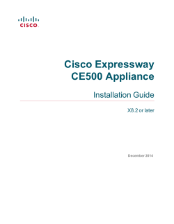 Cisco Expressway CE500 Appliance Installation Guide (X8.5)