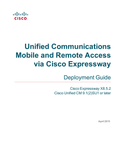 Mobile and Remote Access via Cisco Expressway Deployment Guide (X8.5.2)