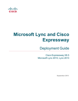 Cisco Expressway and Microsoft Lync Deployment Guide (X8.5)