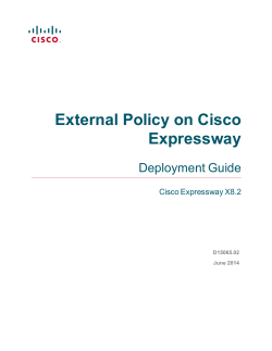 Cisco Expressway External Policy Deployment Guide (X8.2)