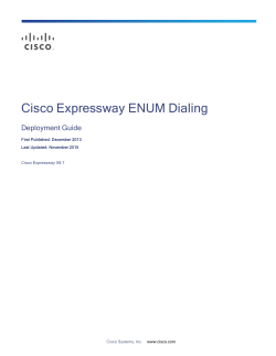 Cisco Expressway ENUM Dialing Deployment Guide (X8.7)