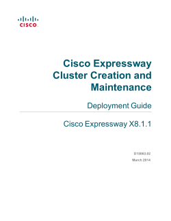 Cisco Expressway Cluster Creation and Maintenance Deployment Guide (X8.1.1)