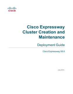 Cisco Expressway Cluster Creation and Maintenance Deployment Guide (X8.6)