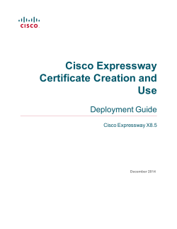 Cisco Expressway Certificate Creation and Use Deployment Guide (X8.5)