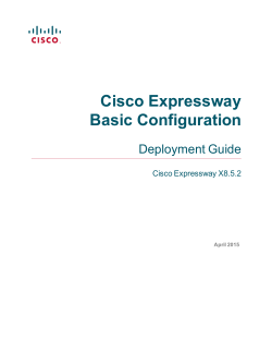 Cisco Expressway Basic Configuration Deployment Guide (X8.5.2)