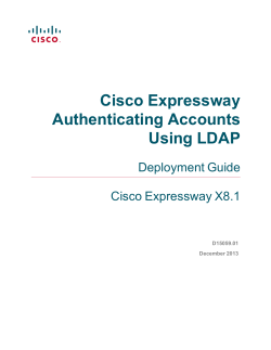Cisco Expressway Authenticating Accounts Using LDAP Deployment Guide (X8.1)
