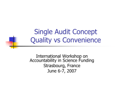 Single Audit Concept - Quality vs Convenience