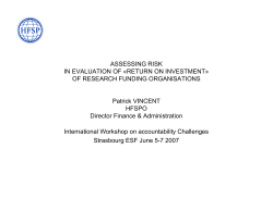 Assessing Risk in Evaluation of &laquo;Return on Investment&raquo; of Research Funding Organisations