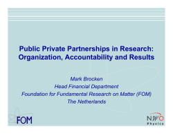 Public Private Partnerships in Research: Organization, Accountability and Results