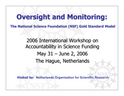 Oversight and Monitoring: Oversight and Monitoring: The National Science Foundation (NSF) Gold Standard Model