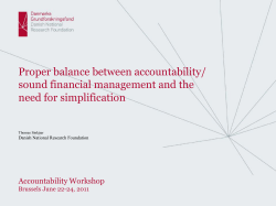 Proper Balance Between Accountability / Sound Financial Management and the Need for Simplification