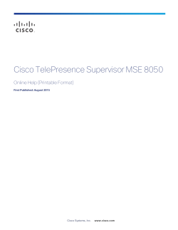 Cisco TelePresence Supervisor MSE 8050 printable help for 2.3(1.46).pdf