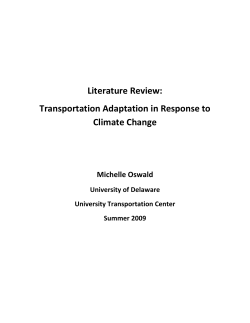 Oswald, M., Transportation Adaption in Response to Climate Change- Literature Review (pdf file)