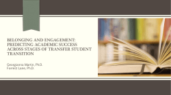 Belonging and engagement Predicting academic success across stages of transfer student transition