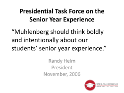 Senior-Year Experience: A Three-Year Update From Muhlenberg College