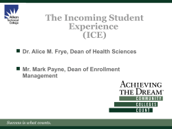 The InComing Student Experience (ICE)