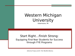 Start Right Finish Strong: Equipping First-Year Students for Success through FYE Programs