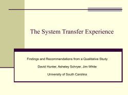 The System Transfer Experience: Findings and Recommendations From a Qualitative Study