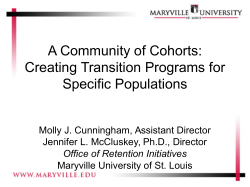 A Community of Cohorts: Creating Transition Programs for Specific Populations