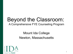 Beyond the Classroom: A Comprehensive FYE Counseling Program